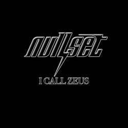 Nullset : I Call Zeus